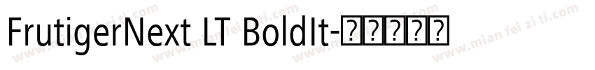 FrutigerNext LT BoldIt字体转换